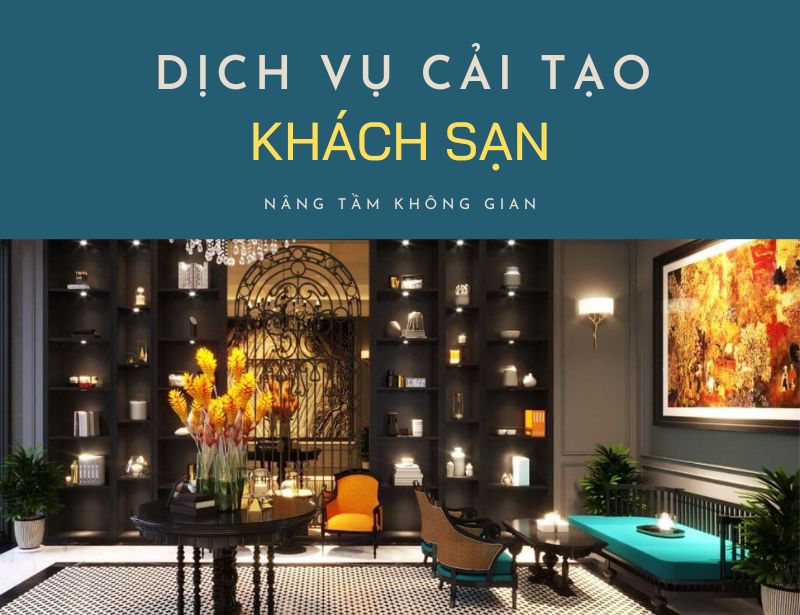 Dịch vụ sửa chữa cải tạo khách sạn chuyên nghiệp Đà Nẵng
